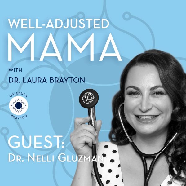 Achieve Peak Health For Your Family with Doctor Mom’s Immunity Protocol with Dr. Nelli Gluzman