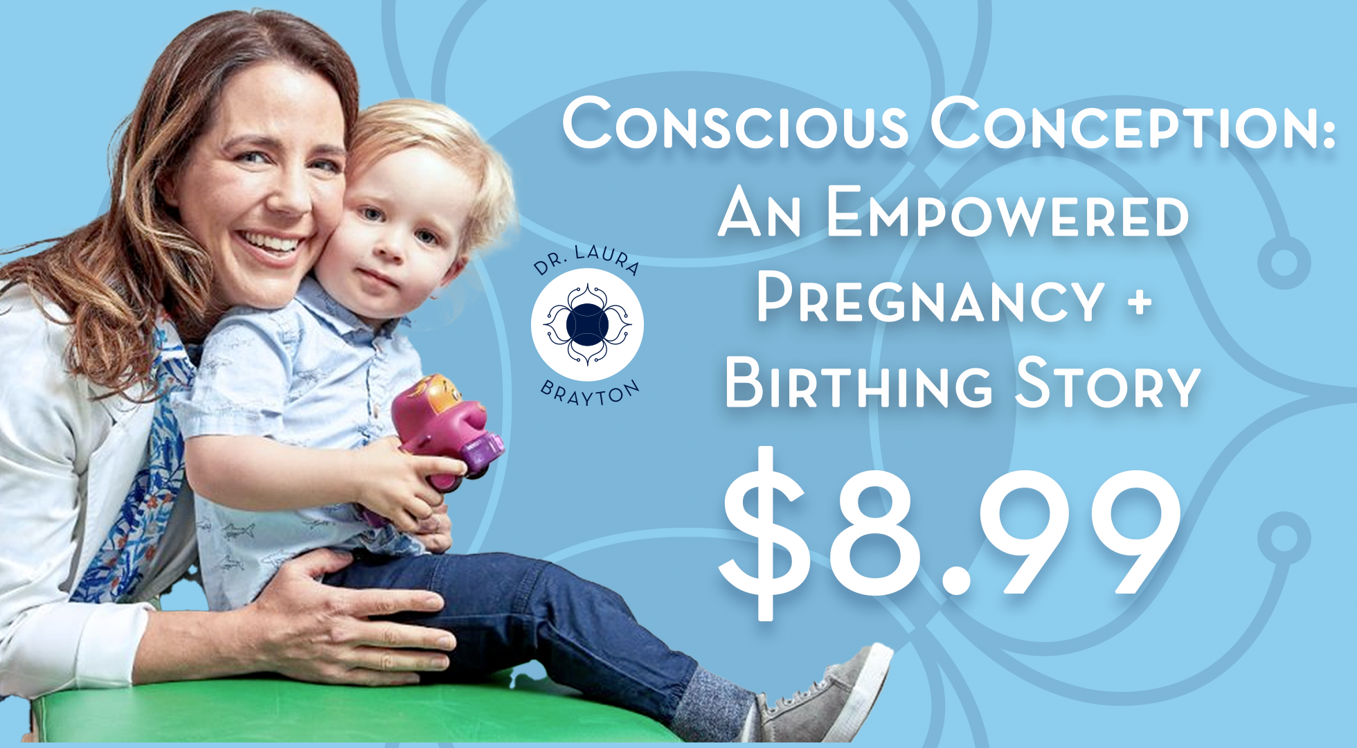 Conscious Conception: An Empowered Pregnancy + Birthing Story