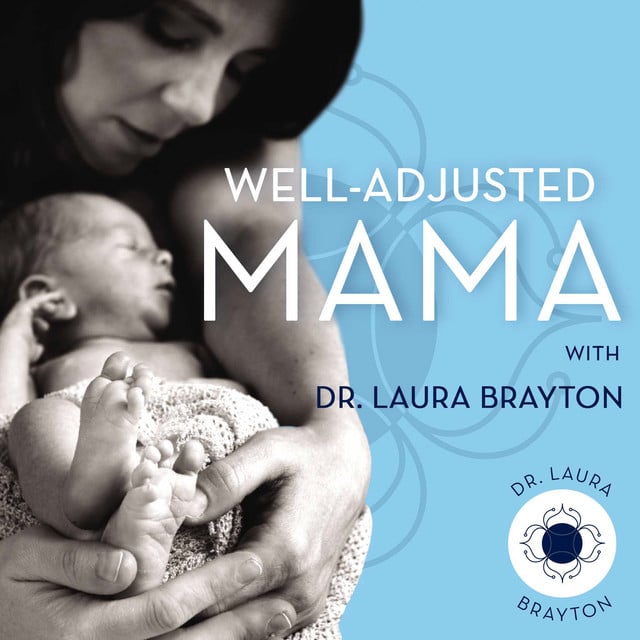 The Power of Chiropractic and the Brayton Birth Method