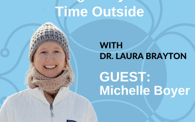 Supporting Mothers in Pregnancy with Time Outside with Michelle Boyer