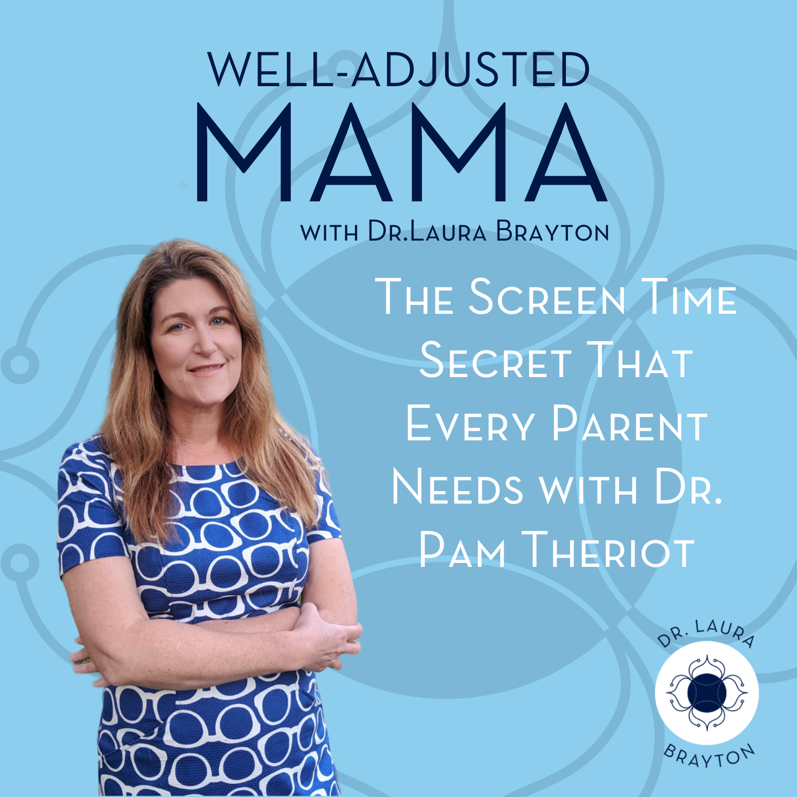Dr. Pam Theriot